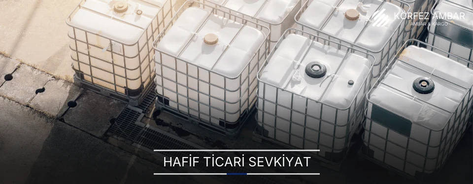 Körfez Hafif Ticari Yük Ambar Firmaları